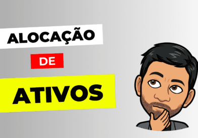 Carteira de investimento – Alocação de Ativos